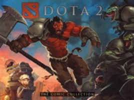 Dota 2: The Comic Collection | VALVE CORPORATION