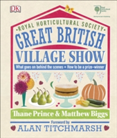 RHS Great British Village Show | Matthew Biggs, Thane Prince
