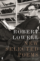 New Selected Poems | Robert Lowell