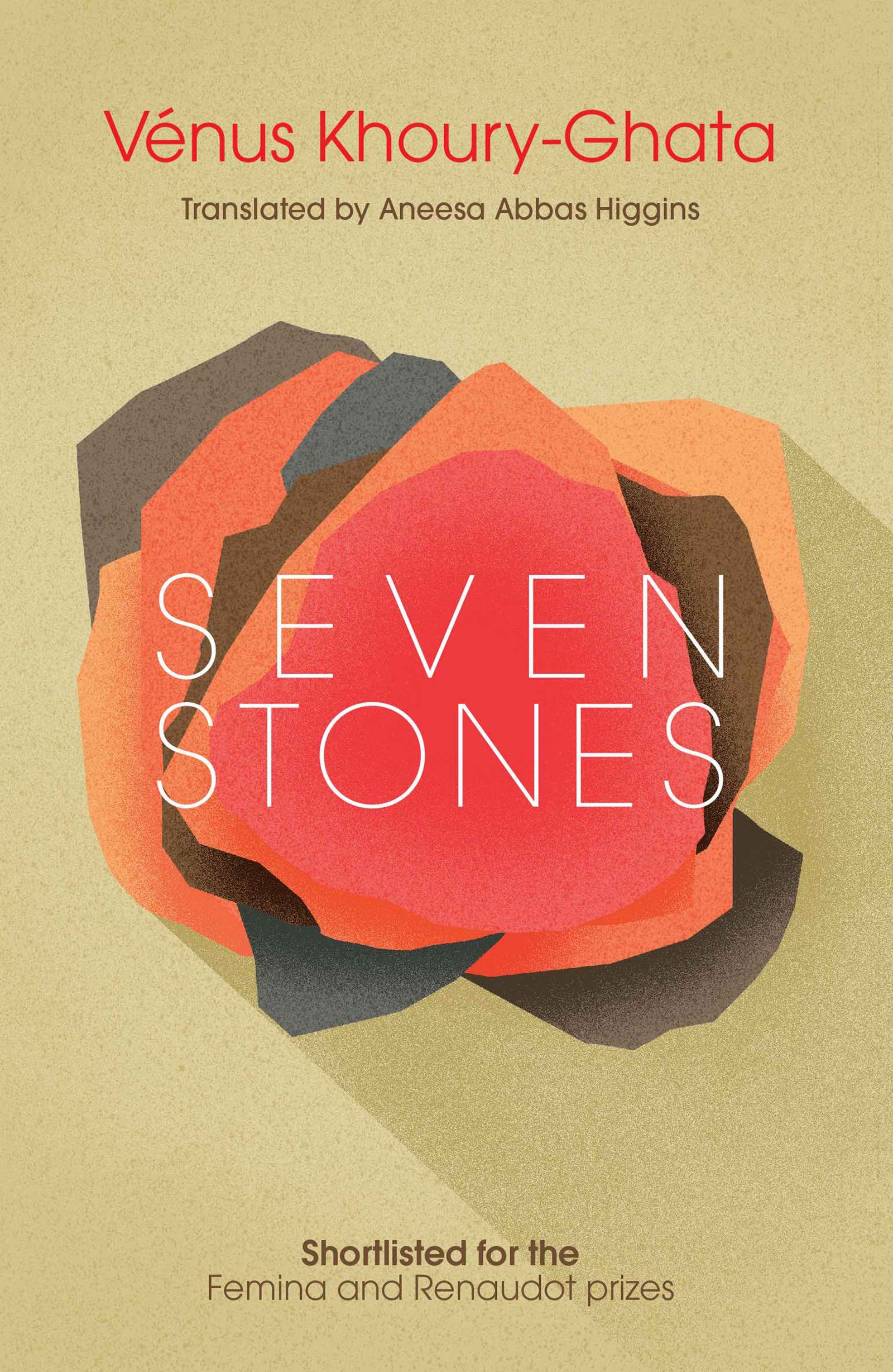 Seven Stones | Venus Khoury-Ghata