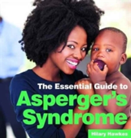 The Essential Guide to Asperger\'s Syndrome |