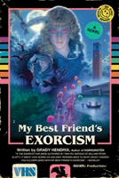 My Best Friend\'s Exorcism | Grady Hendrix