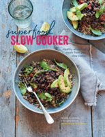 Superfood Slow Cooker | Nicola Graimes, Cathy Seward