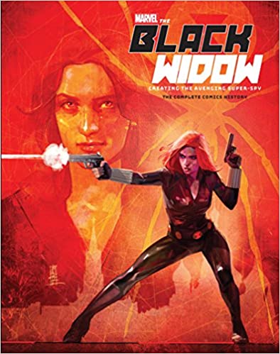 Marvel\'s The Black Widow Creating the Avenging Super-Spy | Michael Mallory