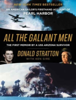 All the Gallant Men | Donald Stratton, Ken Gire