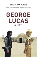 George Lucas | Brian Jay Jones
