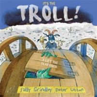 It\'s the Troll | Sally Grindley