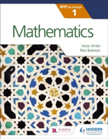 Mathematics for the IB MYP 1 | Irina Amlin, Rita Bateson