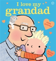 I Love My Grandad | Giles Andreae
