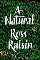 A Natural | Ross Raisin