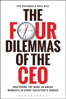 The Four Dilemmas of the CEO | Tom Biesinger, Ross Wall, Clifford Herbertson