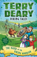 Viking Tales: The Hand of the Viking Warrior | Terry Deary