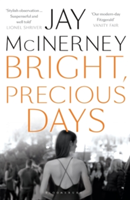 Bright, Precious Days | Jay McInerney