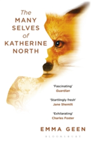 The Many Selves of Katherine North | Emma Geen