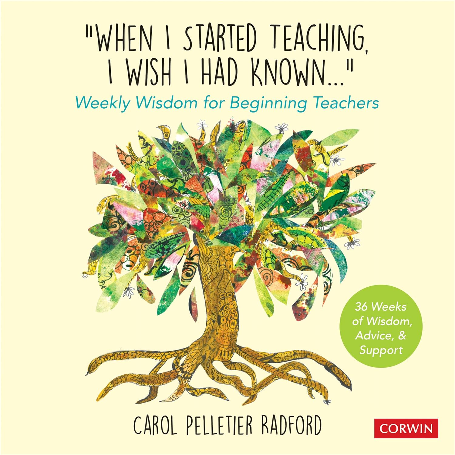 When I Started Teaching, I Wish I Had Known... | Carol Pelletier Radford