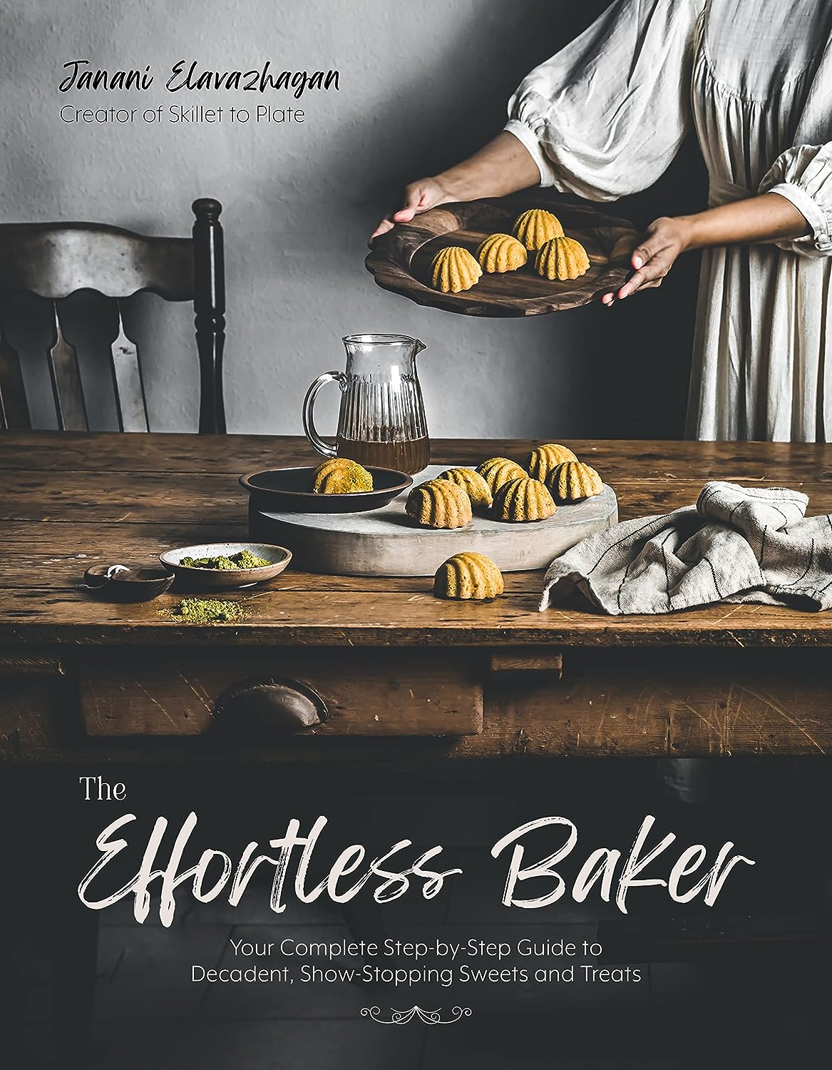 The Effortless Baker | Janani Elavazhagan