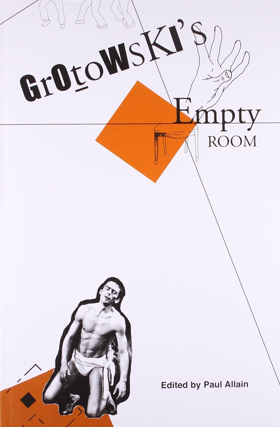 Grotowski\'s Empty Room | Paul Allain