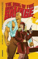 Doc Savage: The Ring of Fire | David Avallone