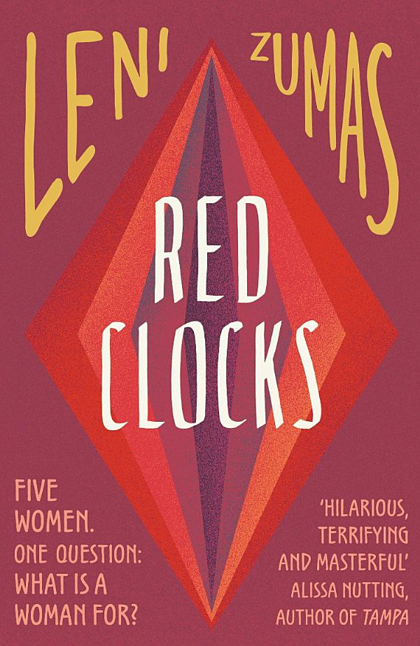 Red Clocks | Leni Zumas