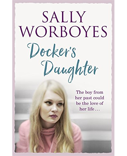 Docker\'s Daughter | Sally Worboyes