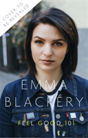 Feel Good 101 | Emma Blackery