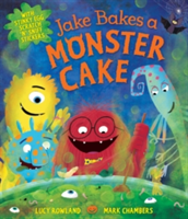 Jake Bakes a Monster Cake | Zehra Hicks, Lucy Rowland