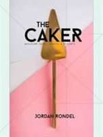 The Caker | Jordan Rondel