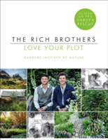 Love Your Plot | Harry Rich, David Rich