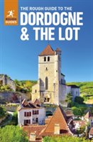 The Rough Guide to The Dordogne & the Lot | Rough Guides