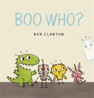 Boo Who? | Ben Clanton