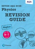 Revise AQA GCSE (9-1) Physics Higher Revision Guide | Penny Johnson, Mike O\'Neill