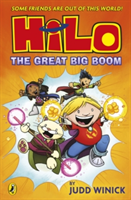 Hilo: The Great Big Boom (Hilo Book 3) | Judd Winick