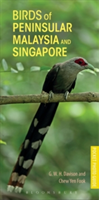 Birds of Peninsular Malaysia and Singapore | G. W. H. Davison