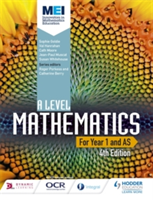 MEI A Level Mathematics Year 1 (AS) 4th Edition | Sophie Goldie, Cath Moore, Val Hanrahan, Jean-Paul Muscat, Susan Whitehouse