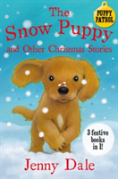 The Snow Puppy and other Christmas stories | Jenny Dale