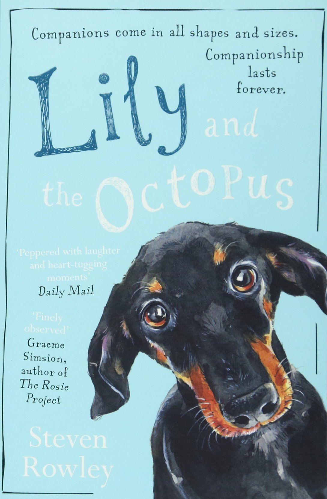 Lily and the Octopus | Steven Rowley