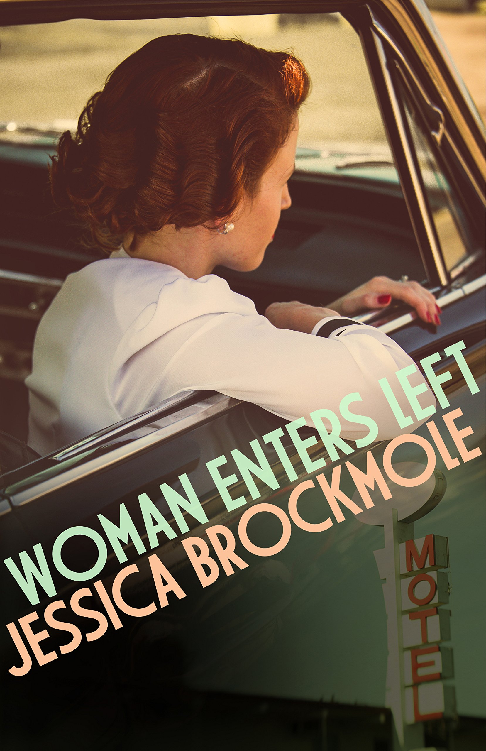 Woman Enters Left | Jessica Brockmole