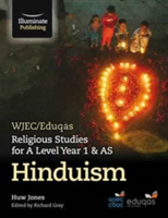 WJEC/Eduqas Religious Studies for A Level Year 1 & AS - Hinduism | Huw Dylan Jones