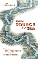 From Source to Sea | Tom Chesshyre