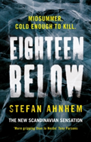 Eighteen Below | Stefan Ahnhem