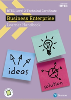 BTEC Level 2 Certificate in Business Enterprise Learner Handbook with ActiveBook | Sue Donaldson, Claire Parry, Julie Smith, Charlotte Bunn