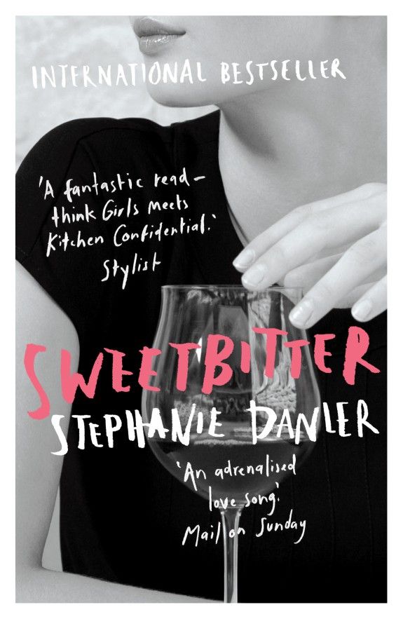 Sweetbitter | Stephanie Danler