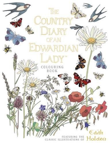 The Country Diary of an Edwardian Lady Colouring Book | Edith Holden