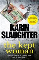 The Kept Woman | Karin Slaughter