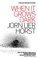 When It Grows Dark | Jorn Lier Horst