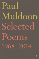 Selected Poems 1968-2014 | Paul Muldoon