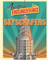 Awesome Engineering: Skyscrapers | Sally Spray