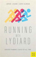 Running with Lydiard | Arthur Lydiard