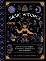 Basic Witches | Jaya Saxena, Jess Zimmerman