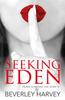 Seeking Eden | Beverley Harvey